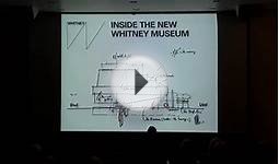 Inside the New Whitney Museum