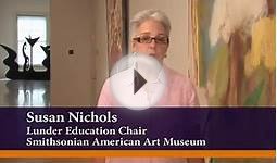 Smithsonian American Art Museum - Teacher Orientation Video